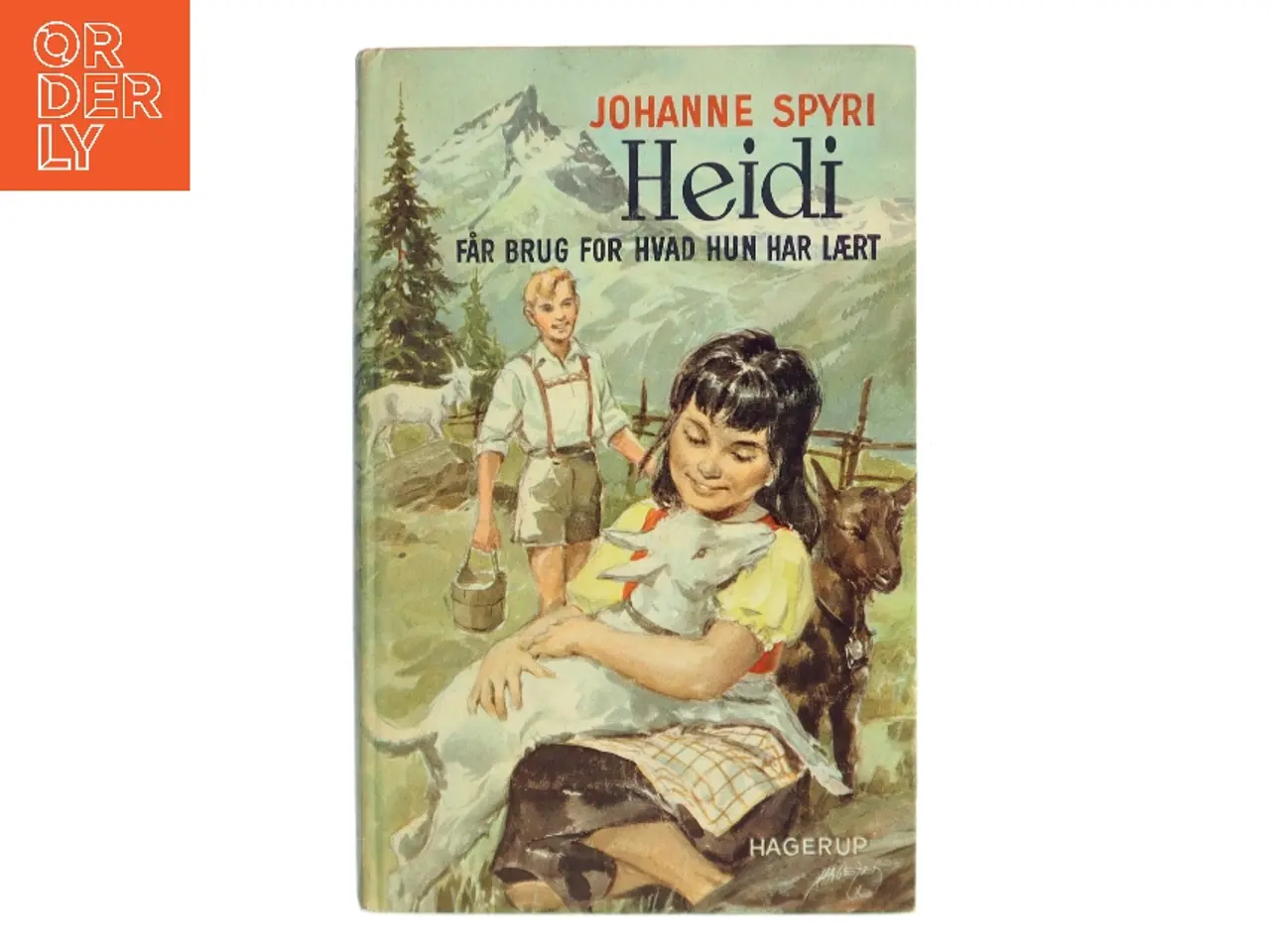 Billede 1 - Heidi får brug for hvad hun har lært af Johanne Spyri (Bog)