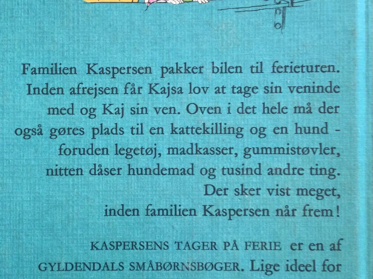 Billede 2 - Edith Unnerstad : Kaspersens tager på ferie