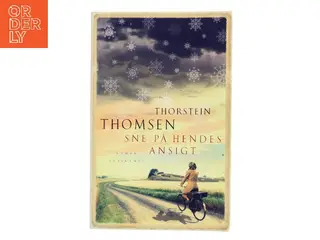 Sne på hendes ansigt af Thorstein Thomsen (f. 1950) (Bog)