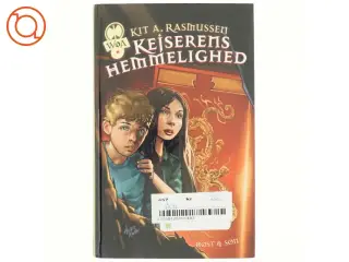 Kejserens hemmelighed af Kit A. Rasmussen (Bog)
