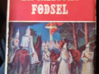 Thomas Dixon: En Nations Fødsel