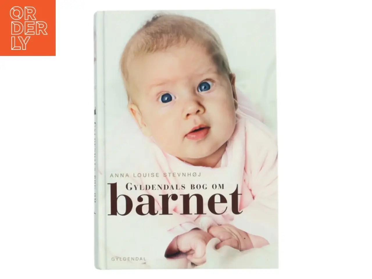 Billede 1 - Gyldendals bog om barnet af Anna Louise Stevnhøj (Bog)