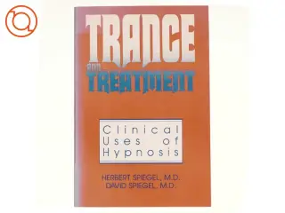 Trance and Treatment af Herbert and David Spiegel