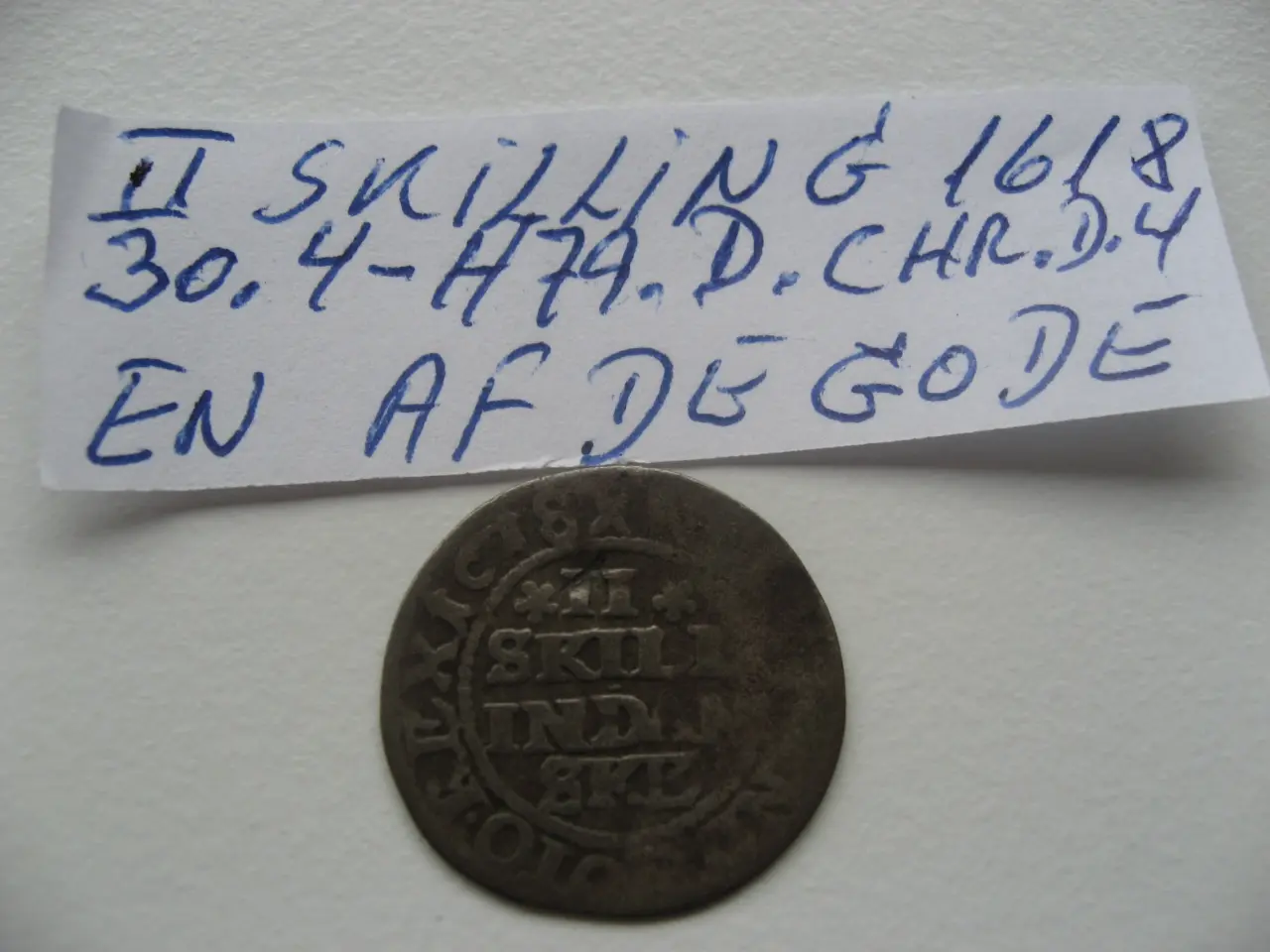 Billede 1 - II Skilling 1618. 30.4-H79D SE BILLEDER