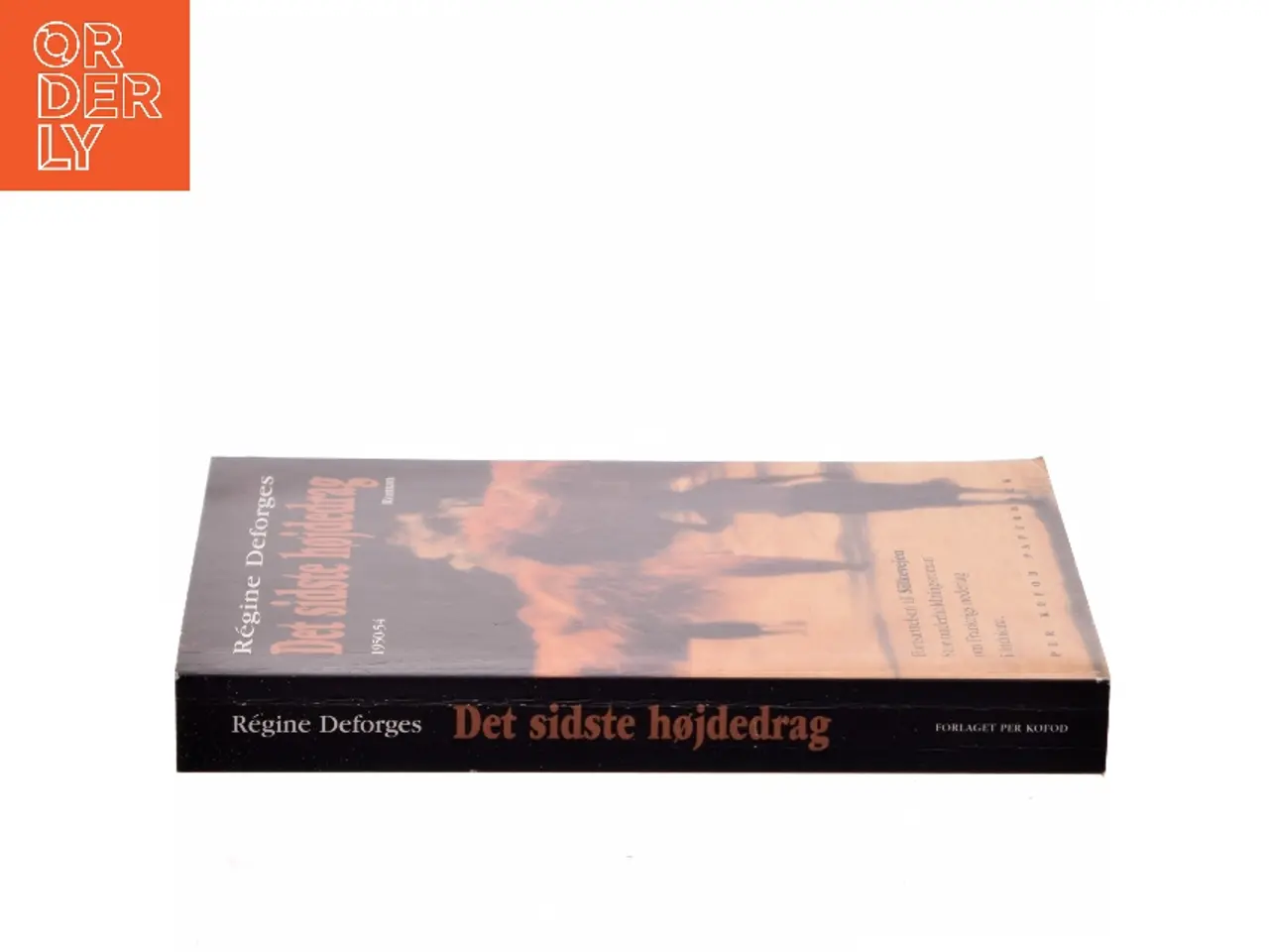 Billede 2 - Det sidste højdedrag 1950-54 af Régine Deforges (Bog)