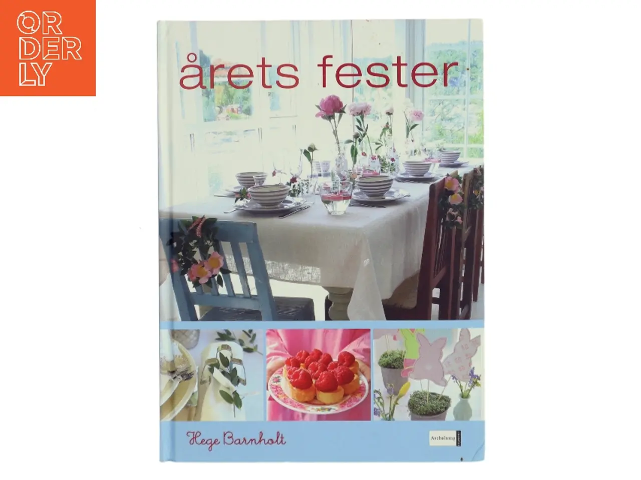 Billede 1 - Årets fester af Hege Barnholt (Bog)