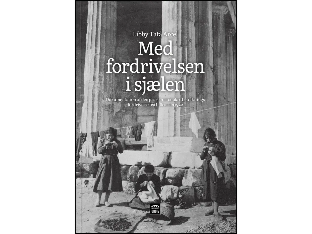 Billede 1 - Med fordrivelsen i sjælen