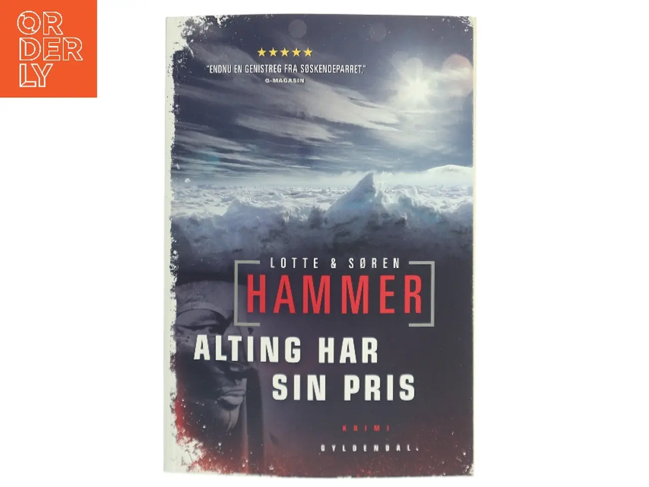 Billede 1 - Alting har sin pris : kriminalroman af Lotte Hammer (Bog)