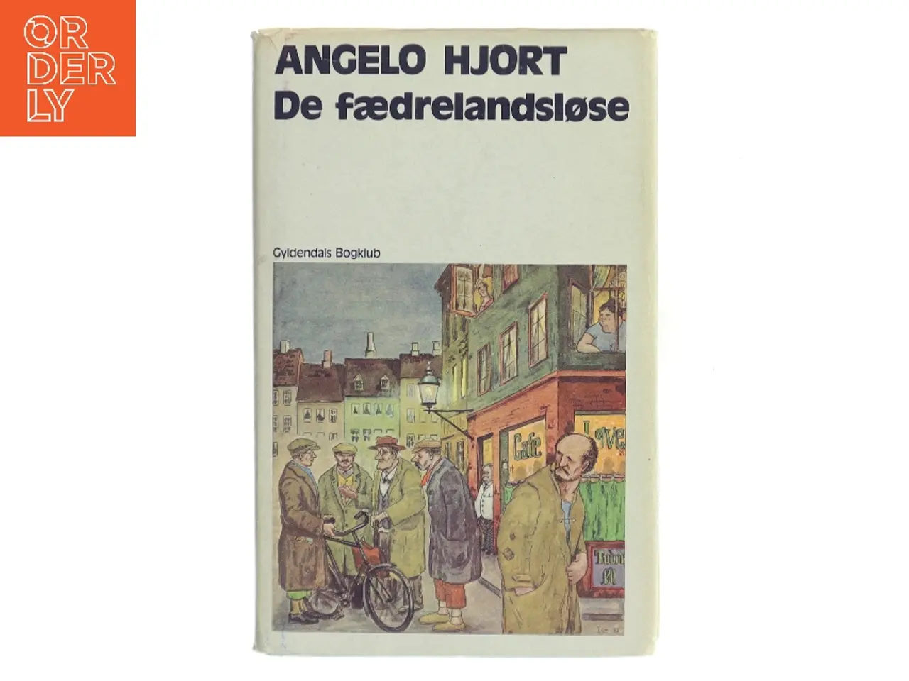 Billede 1 - De fædrelandsløse af Angelo Hjort (Bog)