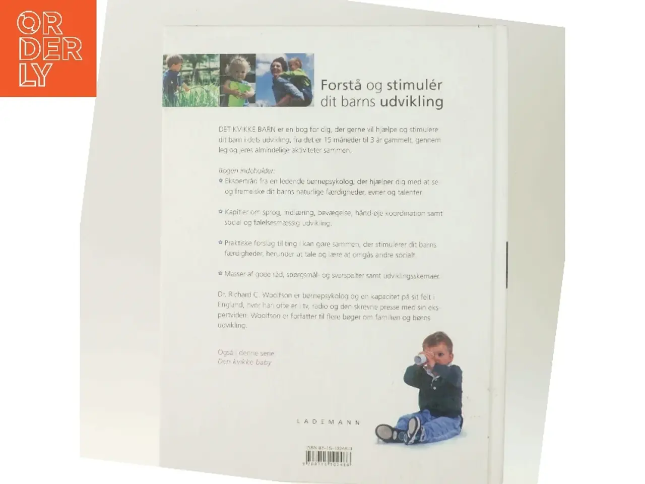 Billede 3 - Det kvikke barn : 15 måneder til 3 år af Richard C. Woolfson (Bog)