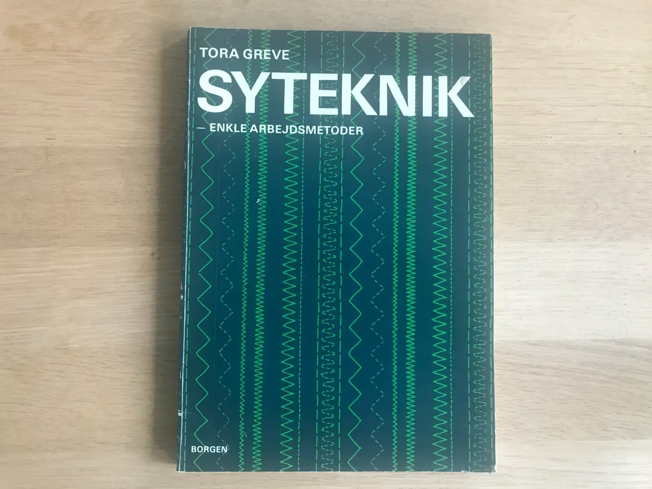 Billede 1 - Syteknik - enkle arbejdsmetoder  