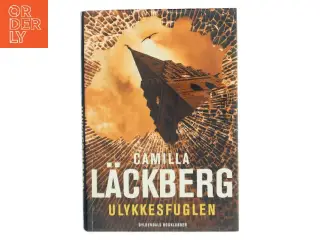 Ulykkesfuglen : kriminalroman af Camilla Läckberg (Bog)