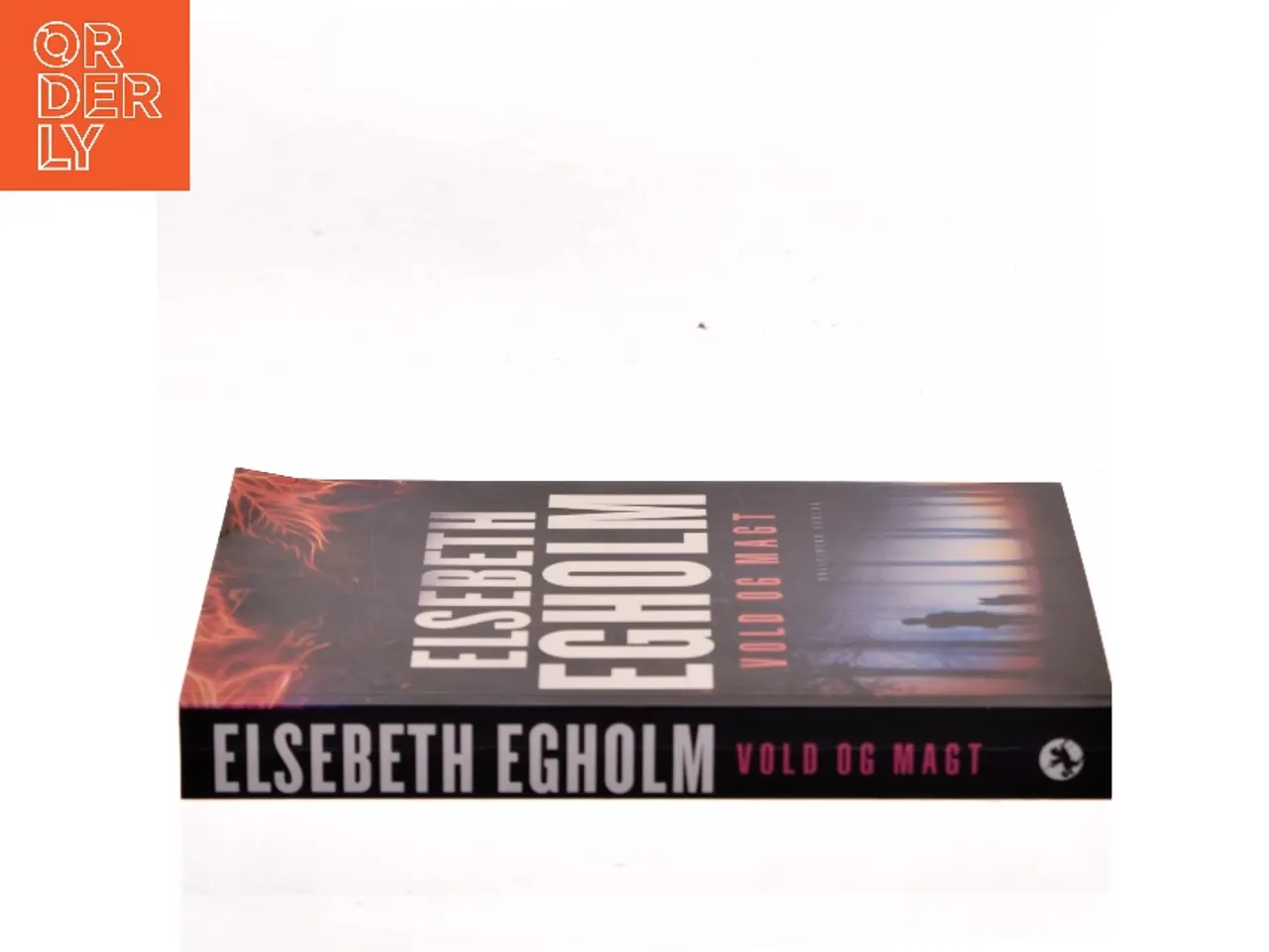 Billede 2 - Vold og magt af Elsebeth Egholm (Bog)