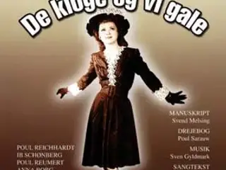 Udgået ; De kloge og vi gale