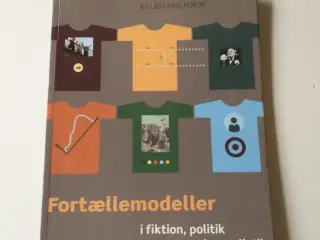 Fortællemodeller i fiktion, politik og journalisti