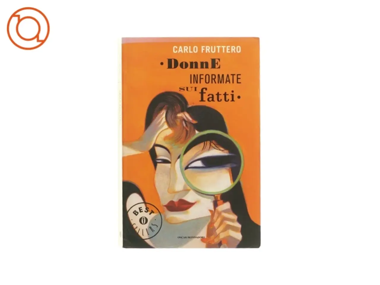Billede 1 - Donne informate sui fatti af Carlo fruttero (bog)