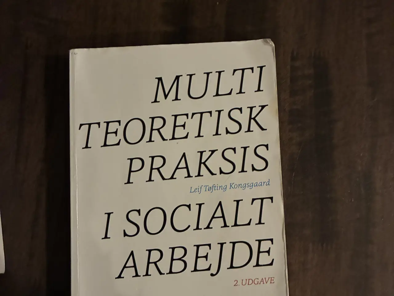 Billede 1 - To fagbøger til socialrådgiveruddannelsen