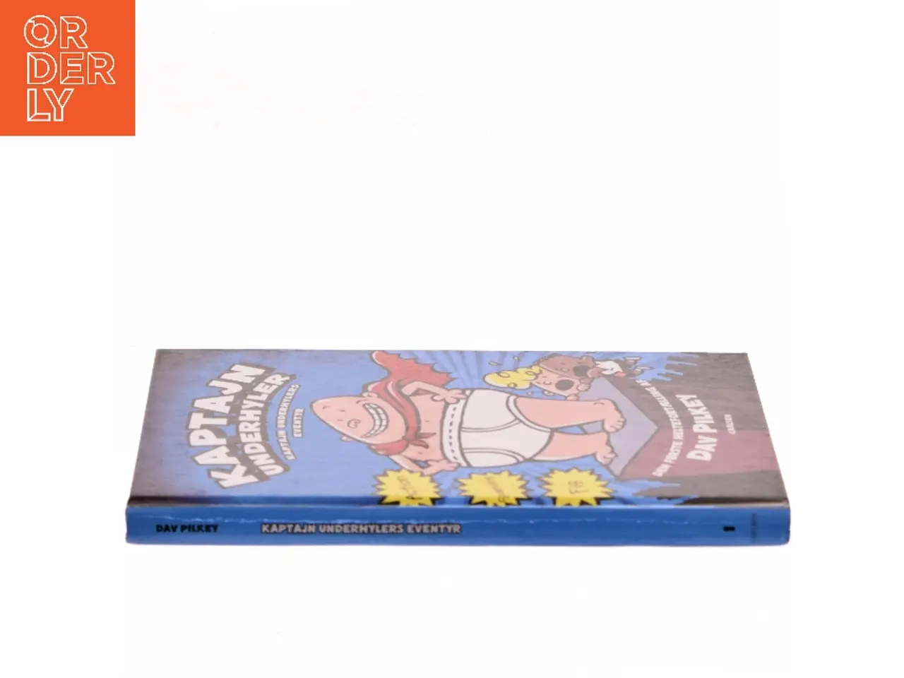 Billede 2 - Kaptajn Underhylers eventyr : den første heltefortælling af Dav Pilkey (Bog)