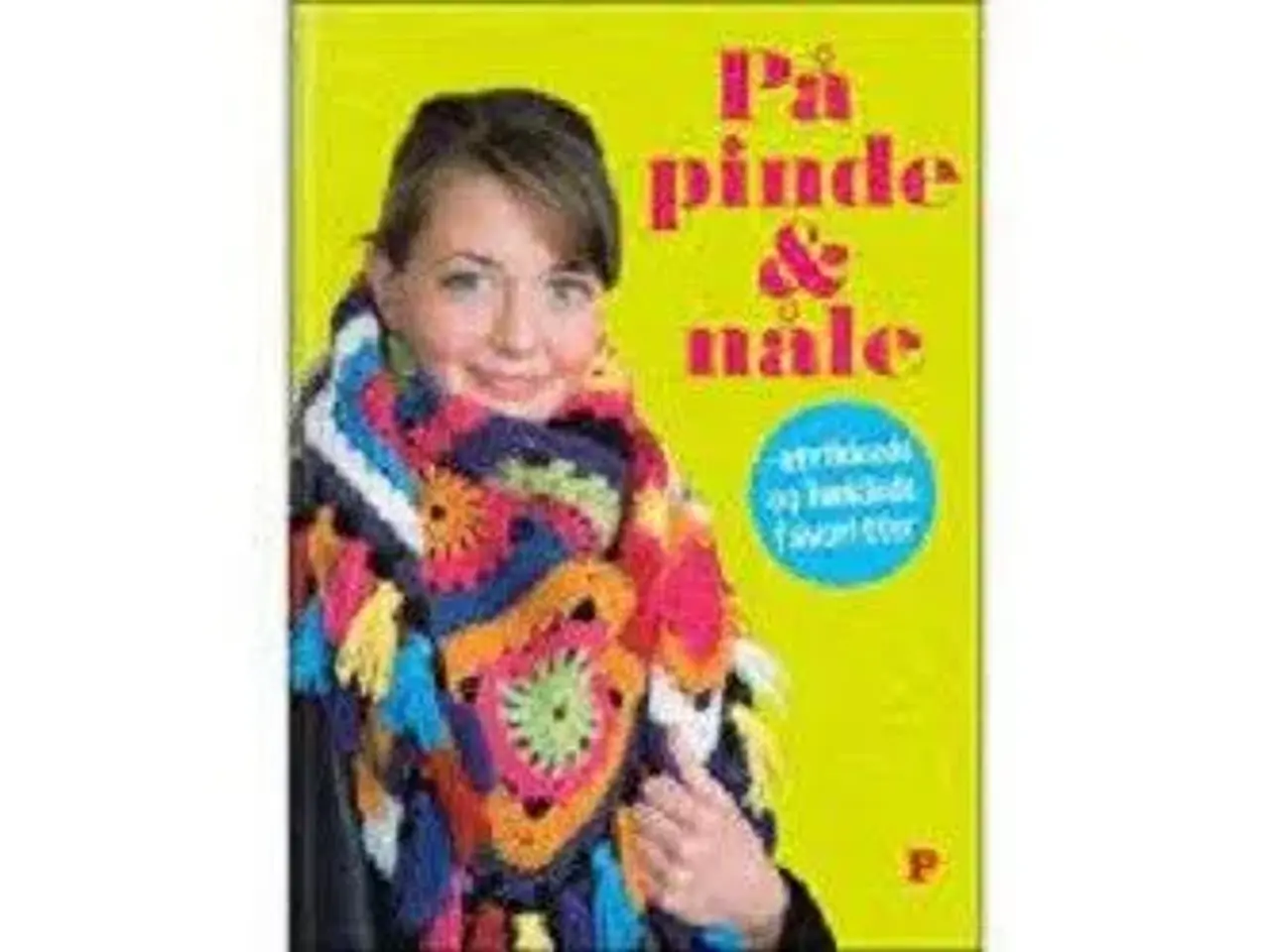 Billede 1 - På pinde & nåle - strikkede og hæklede favoritter