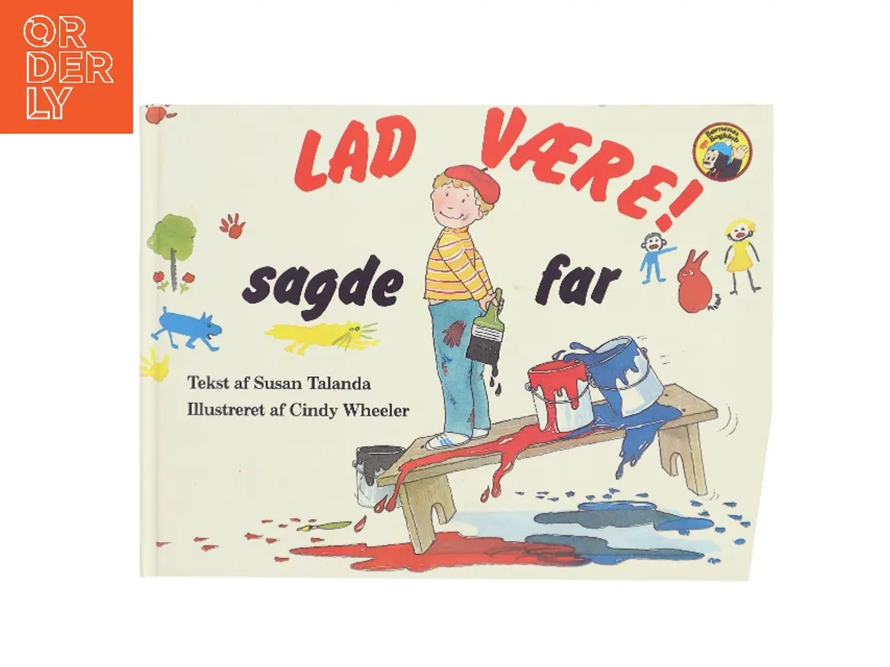 Billede 1 - Lad være! sagde far (Bog)
