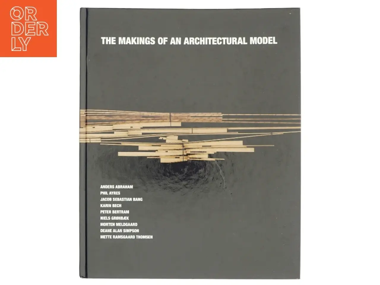 Billede 1 - The makings of an architectural model (Bog)