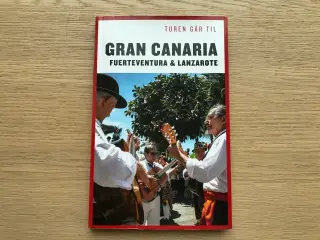 Turen går til Gran Canaria, Fuerteventura & Lanzar