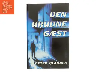 Den ubudne gæst af Peter Blauner (Bog)