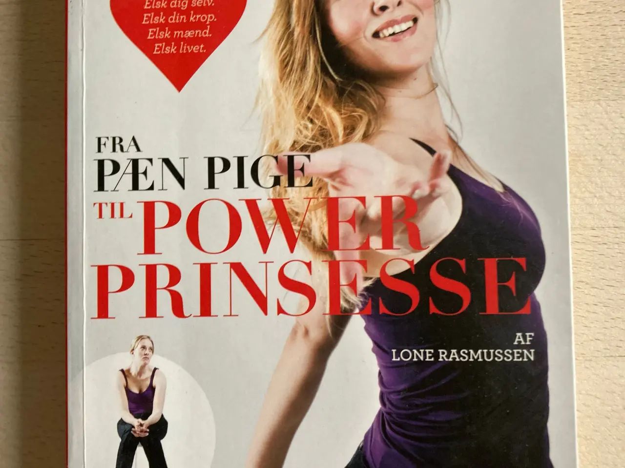 Billede 1 - Fra pæn pige til Power Prinsesse,