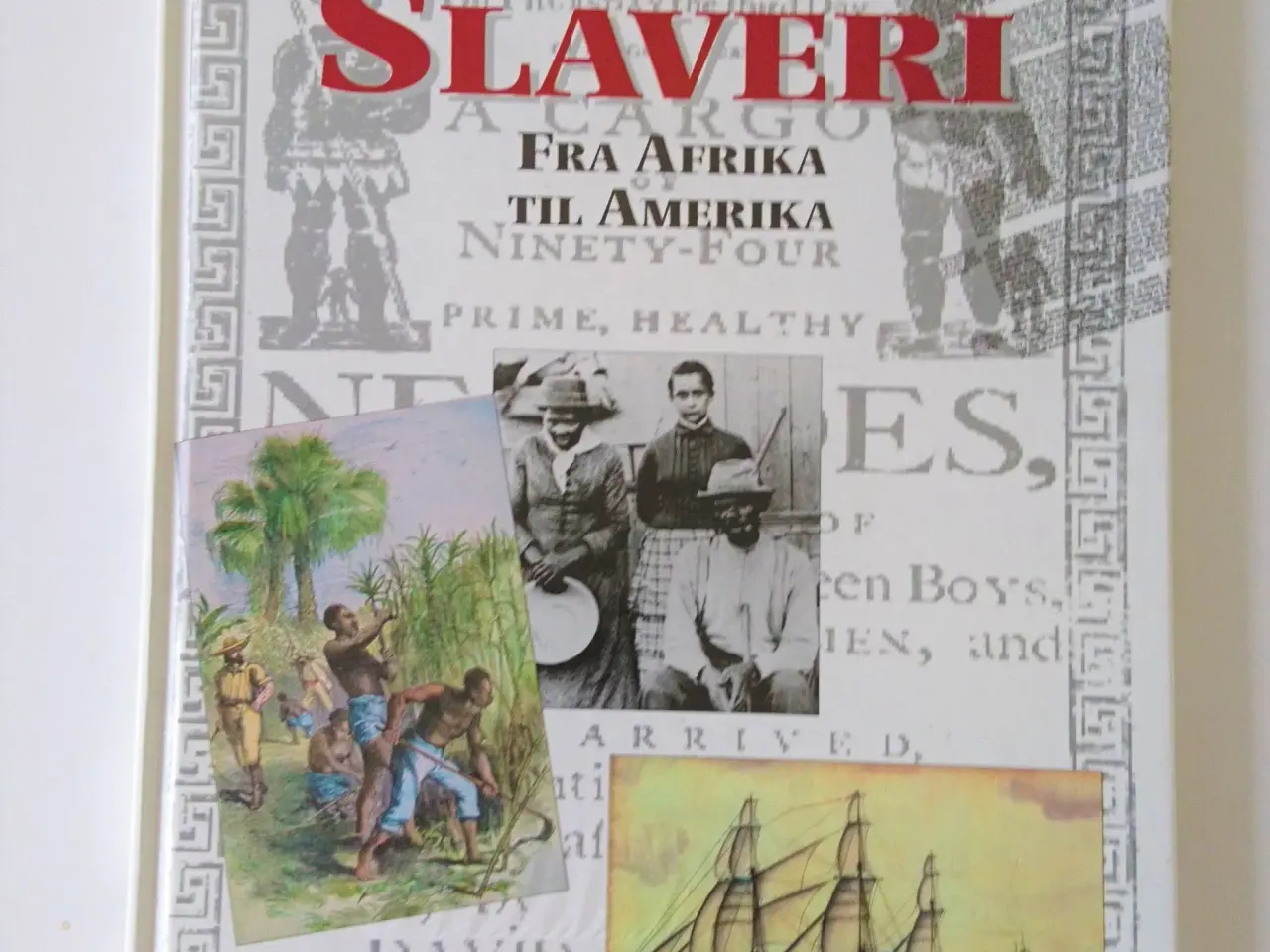 Billede 1 - Slaveri - fra Afrika til Amerika. Af Christine Hat