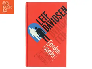 Fjenden i spejlet af Leif Davidsen (Bog)