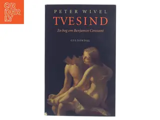 Tvesind af Peter Wivel (Bog)