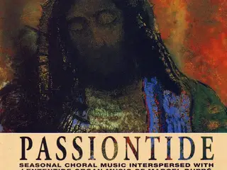 Choir Of Guildford Cathedral* – Passiontide – CD