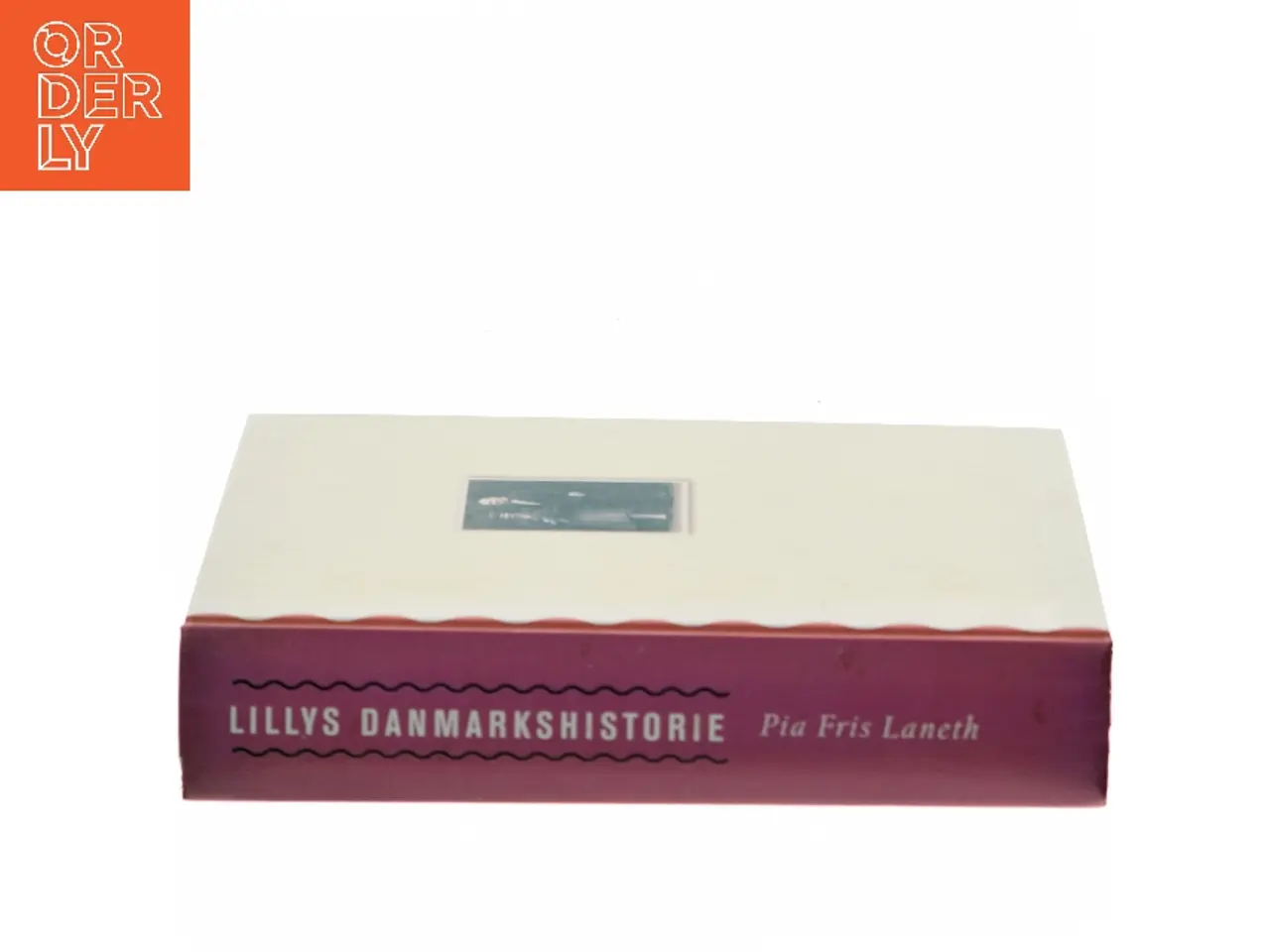 Billede 2 - Lillys Danmarkshistorie af Pia Fris Laneth (Bog)