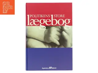 Politikens Store Lægebog af Jerk W. Langer i samarbejde med en gruppe praktiserende læger (Bog)