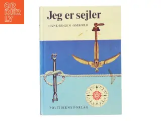 Jeg er sejler af <Bogens forfattere< (Bog)
