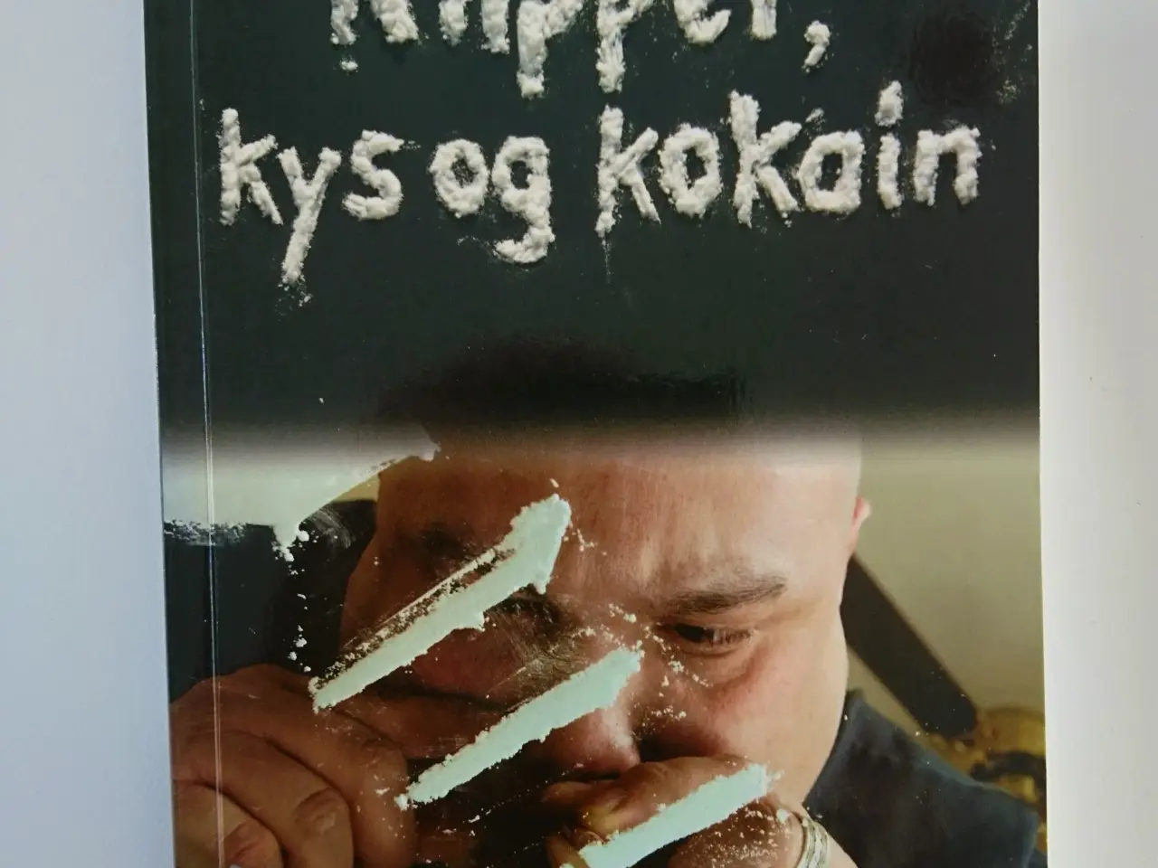 Billede 1 - Klipper, kys og kokain. Af Søren Nyegaard