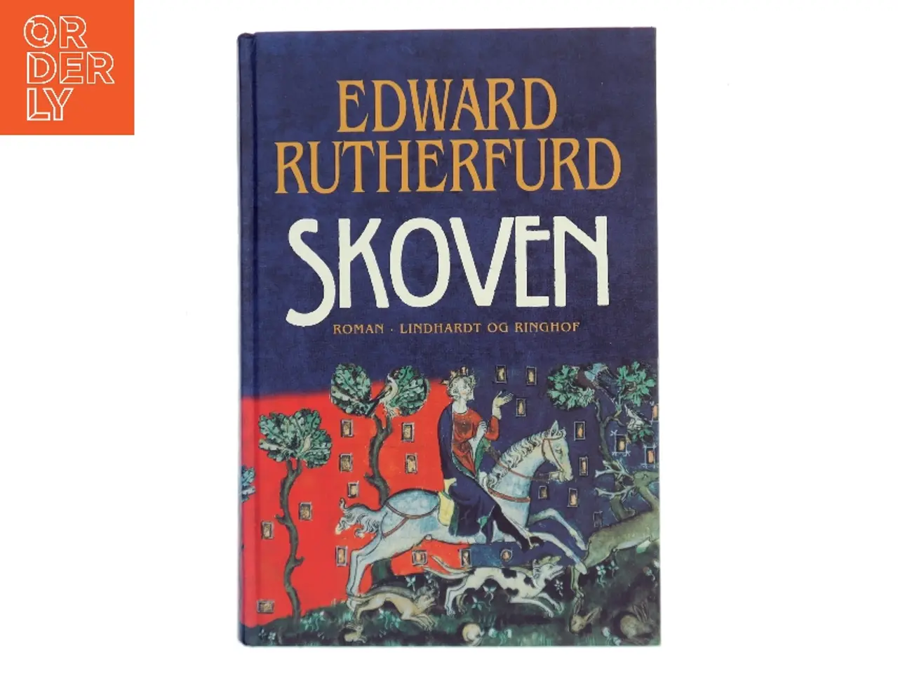 Billede 1 - Skoven af Edward Rutherfurd (Bog)