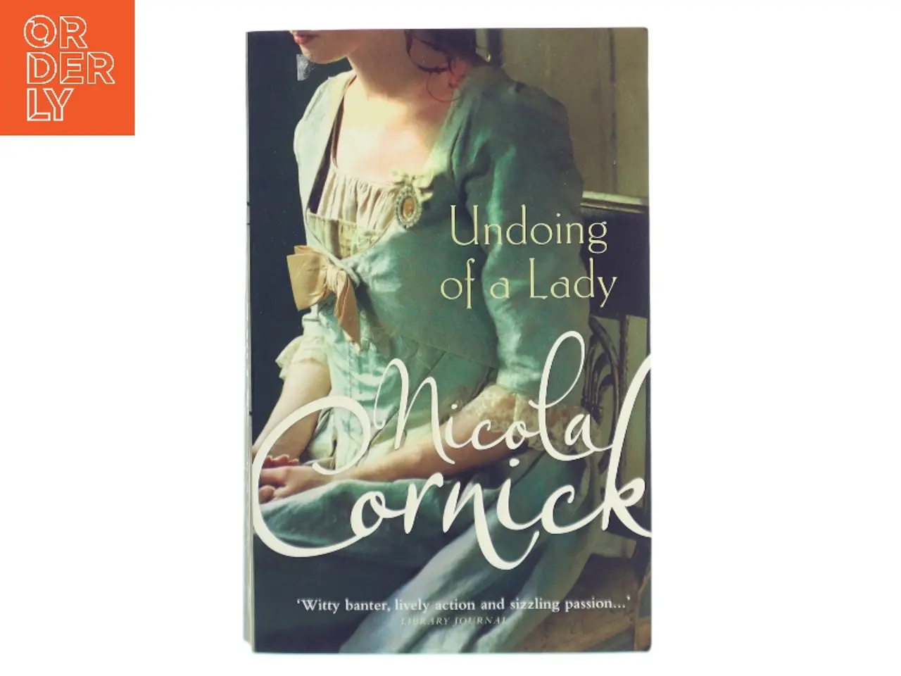 Billede 1 - Undoing of a Lady af Nicola Cornick (Bog)