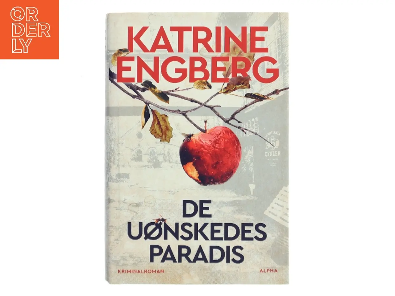 Billede 1 - De uønskedes paradis af Katrine Engberg (Bog)