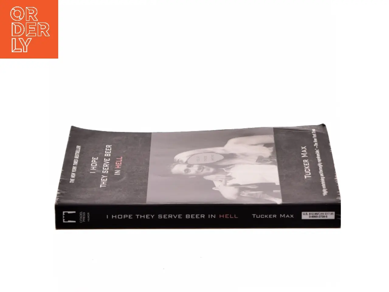 Billede 2 - I Hope They Serve Beer in Hell af Tucker Max (Bog)