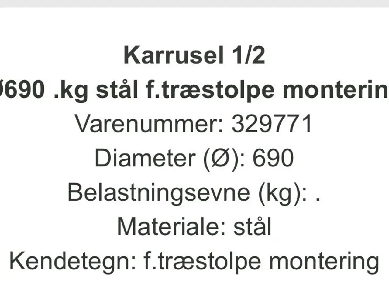 Billede 2 - Halv karussel til 40cm bred front