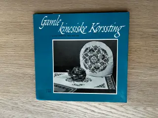 Gamle kinesiske Korssting af Antonette Prip-Møller