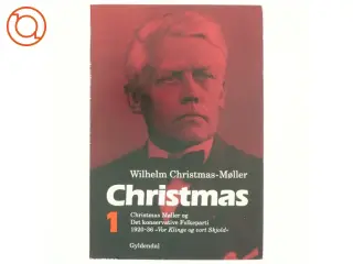 Christmas 1 af Wilhelm Christmas-Møller (bog)