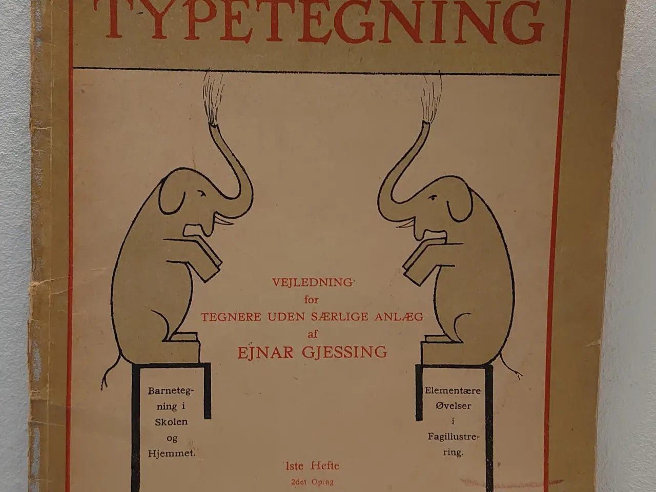 Billede 1 - Ejnar Gjessing: Typetegning. 1. hefte fra 1920.
