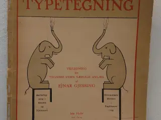 Ejnar Gjessing: Typetegning. 1. hefte fra 1920.