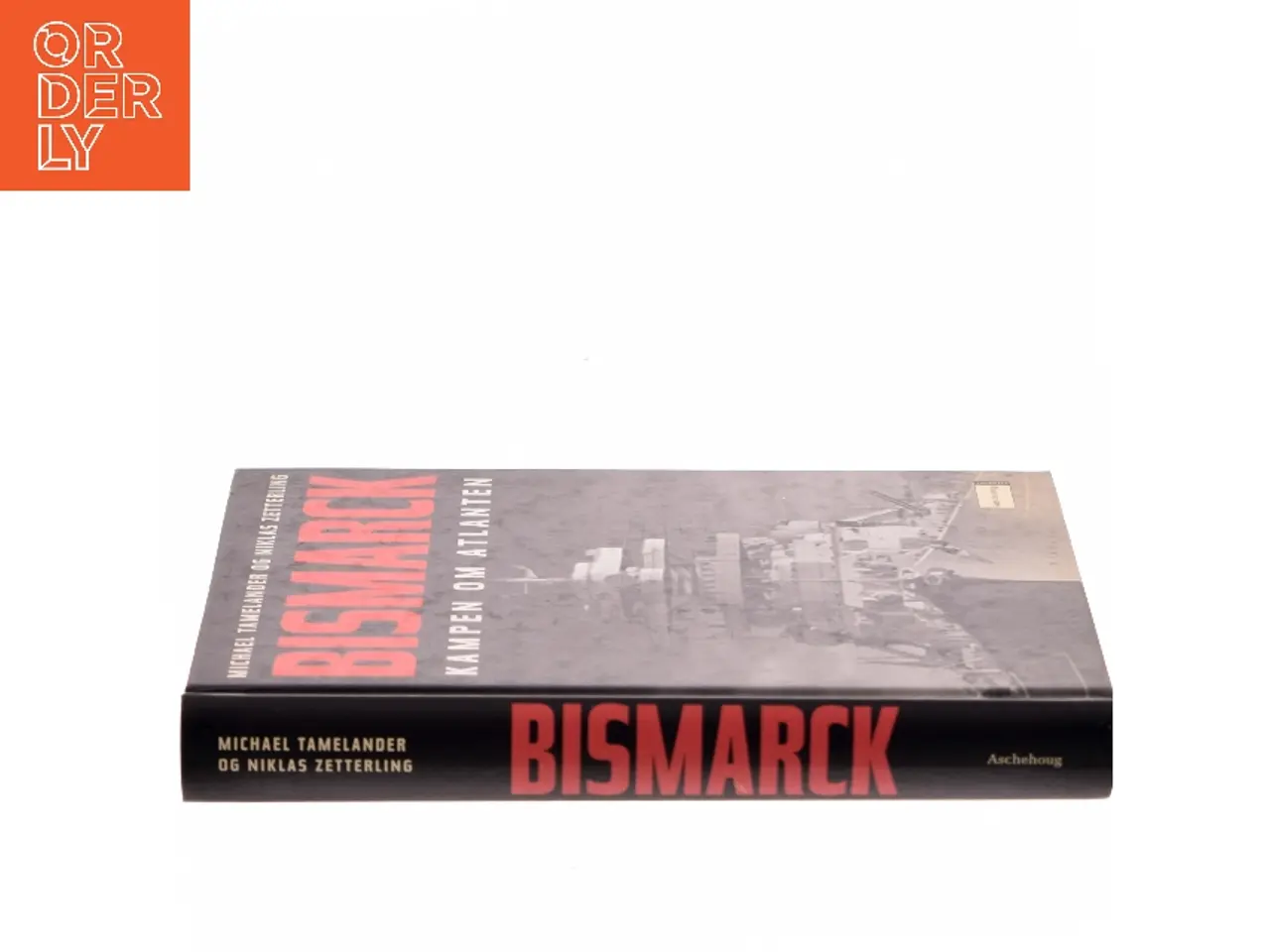 Billede 2 - Bismarck - kampen om Atlanten (Bog)