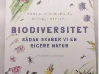 Biodiversitet sådan skaber vi en rigere natur
