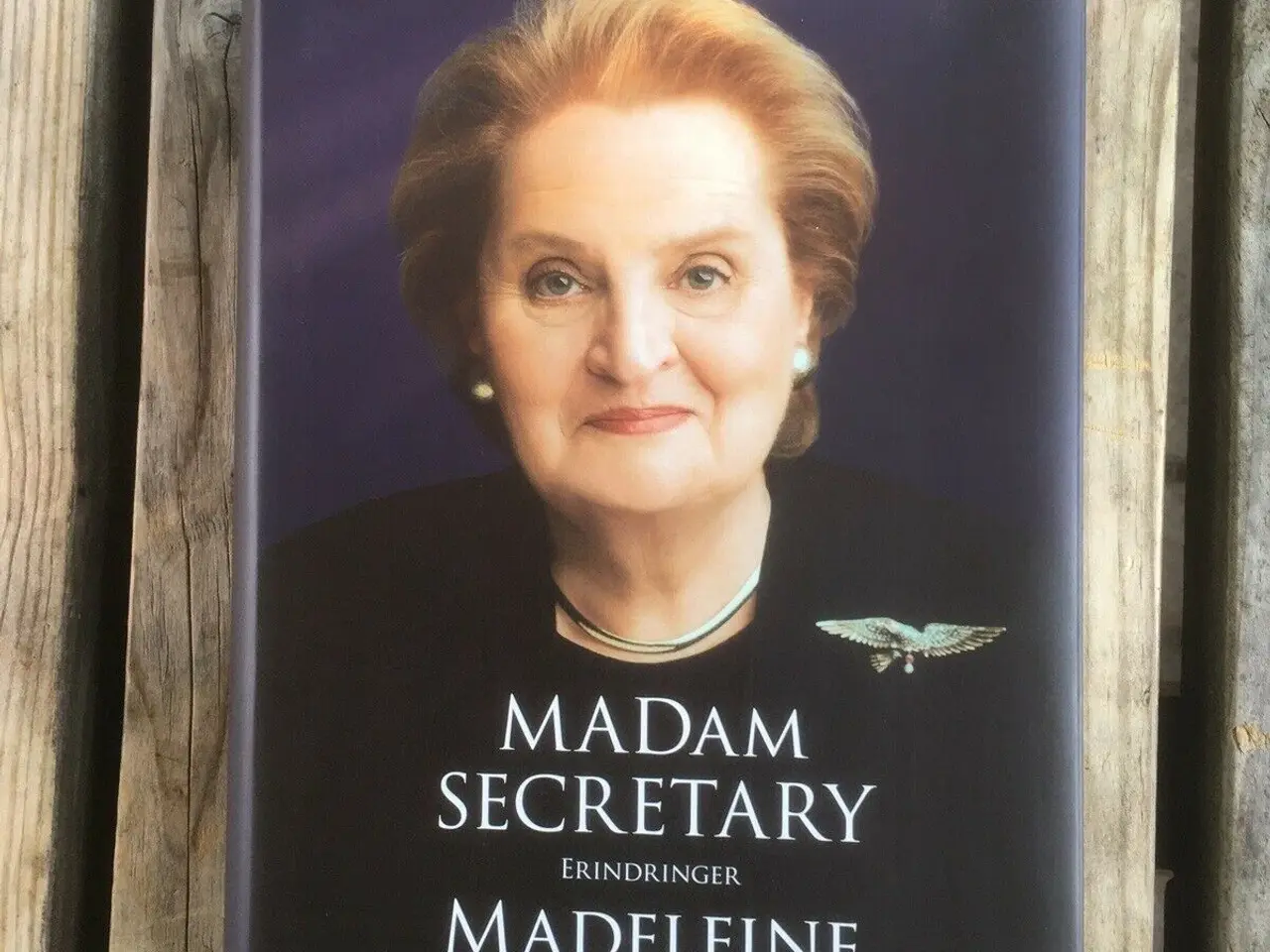 Billede 1 - Madam Secretary – Madeleine Albright erindringer