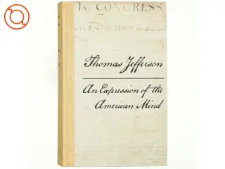 An Expression of the American Mind by Thomas Jeffersen (bog)