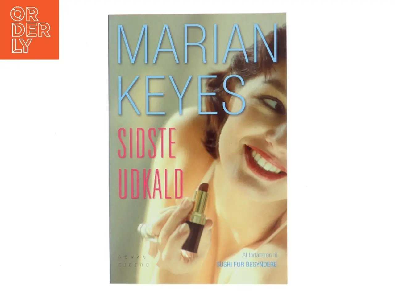 Billede 1 - Sidste udkald af Marian Keyes (Bog)